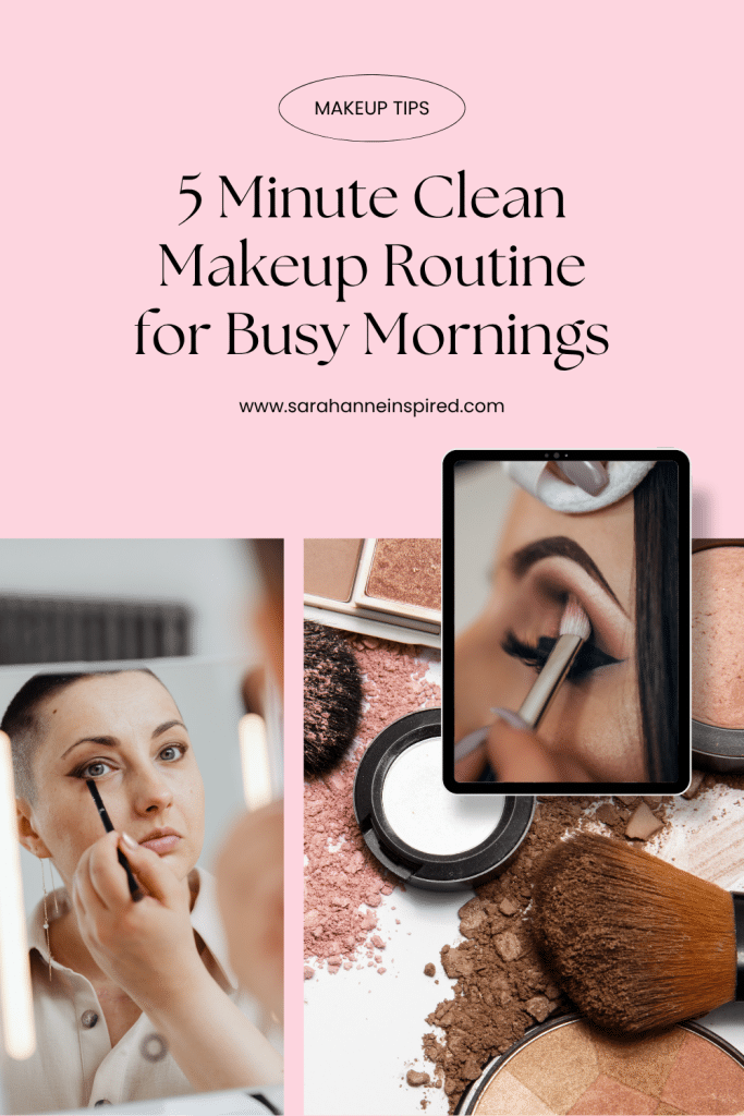 clean makeup, clean makeup routine, 5 minute makeup, 5 minute clean makeup routine