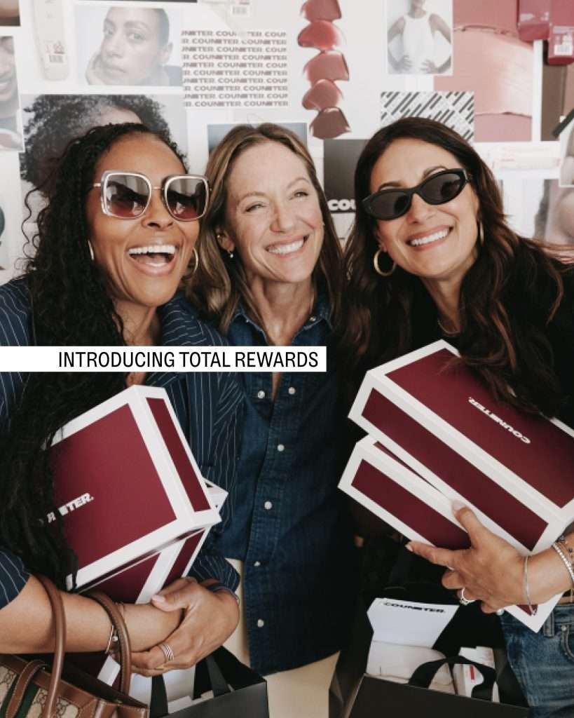 counter total rewards, beautycounter rewards, counter loyalist program