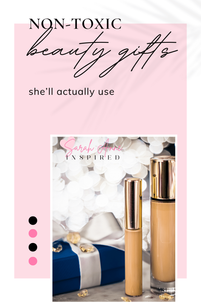 non-toxic beauty gifts, non-toxic beauty gifts for women over 30, clean beauty gifts for women